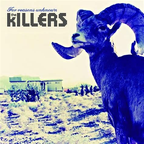 The Killers—'For Reasons Unknown' Lyrics Quiz .